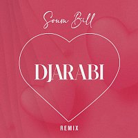 Soum Bill – Djarabi [Remix]