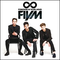 Forever In Your Mind – FIYM
