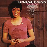 Liza Minnelli – The Singer (Expanded Edition)