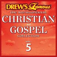 Drew's Famous The Instrumental Christian And Gospel Collection [Vol. 5]