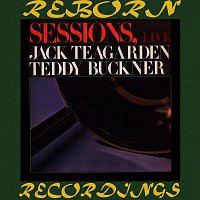 Jack Teagarden, Teddy Buckner – Sessions Live 1956 - 1957 (HD Remastered)