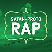 Satan – Proto-Rap