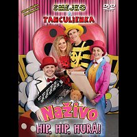 Smejko a Tanculienka – Naživo: Hip, hip, hurá! DVD