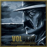 Volbeat – Outlaw Gentlemen & Shady Ladies [Deluxe Version]