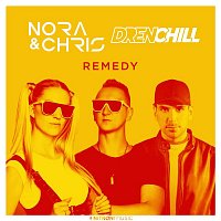 Nora & Chris x Drenchill – Remedy