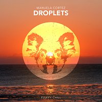 Manuela Cortez – Droplets