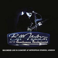 Bill Nelson & The Gentlemen Rocketeers – Live In Concert at Metropolis Studios, London