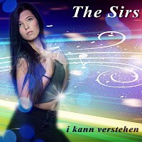 The SIrs – Ich kann verstehn