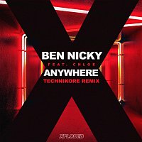 Ben Nicky, Chloe, Technikore – Anywhere [Technikore Remix]