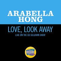 Arabella Hong – Love, Look Away [Live On The Ed Sullivan Show, December 14, 1958]