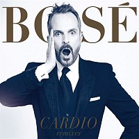 Miguel Bose – Cardio Remixes