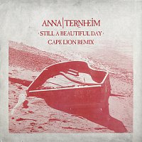 Anna Ternheim – Still A Beautiful Day [Cape Lion Remix]