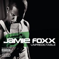 Jamie Foxx – Unpredictable