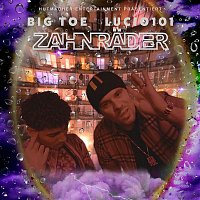 Big Toe x Lucio101 – Zahnrader