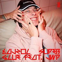 Łajzol, JWP/BC – Super Glue