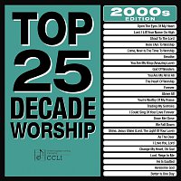 Přední strana obalu CD Top 25 Decade Worship 2000s