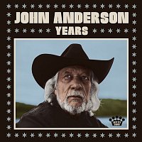John Anderson – Years