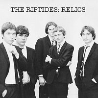 The Riptides – Relics