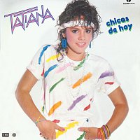 Tatiana – Chicas De Hoy