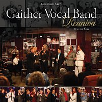 Gaither Vocal Band – Gaither Vocal Band - Reunion