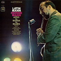 Herbie Mann – Latin Mann: Afro to Bossa to Blues