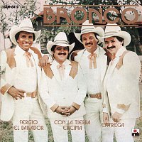 Bronco – Sergio El Bailador