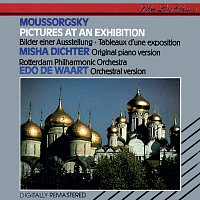 Misha Dichter, Rotterdam Philharmonic Orchestra, Edo de Waart – Mussorgsky: Pictures at an Exhibition (Piano & Orchestral)