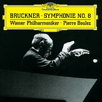 Wiener Philharmoniker, Pierre Boulez – Bruckner: Symphony No.8