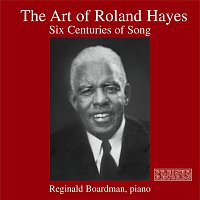 Roland Hayes – The Art of Roland Hayes