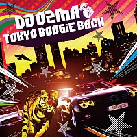 DJ OZMA – Tokyo Boogie Back / For You