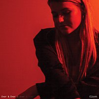 Eliott – Over & Over