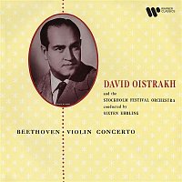 David Oistrakh & Stockholm Festival Orchestra & Sixten Ehrling – Beethoven: Violin Concerto, Op. 61