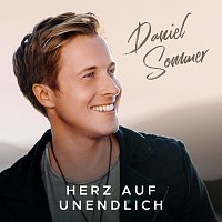 Daniel Sommer – Herz auf Unendlich