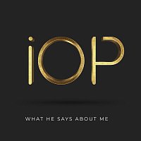 iOP – What He Says About Me