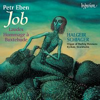 Halgeir Schiager – Petr Eben: Organ Music, Vol. 1 – Job