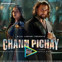 Natasha Noorani, Adnan Dhool, Velo Sound Station, Sarmad Ghafoor – Chann Pichay