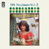 Iis Sugianto – Vol. 2 "Menanti Dikeheningan Senja"