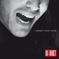 DI-RECT – I Forget Your Name