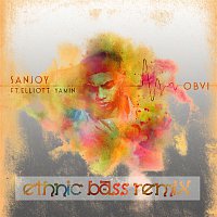 Sanjoy, Elliott Yamin – OBVI (Ethnic Bass Remix)