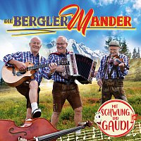 Die Bergler Mander – Mit Schwung und Gaudi