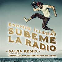 Enrique Iglesias, Gilberto Santa Rosa, Descemer Bueno, Zion & Lennox – SUBEME LA RADIO (Salsa Version)