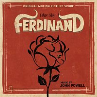 John Powell – Ferdinand [Original Motion Picture Score]