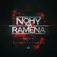 ICKO, Petersonn – Nohy na ramena