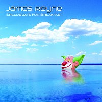 James Reyne – Speedboats For Breakfast