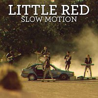 Little Red – Slow Motion