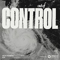 Nicky Romero x EDX – Out Of Control (Extended Mix)