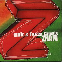 EMIR & FROZEN CAMELS – ZNAM