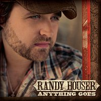 Randy Houser – Anything Goes