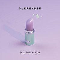 From First To Last – Surrender