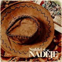 Přední strana obalu CD Nedělej si naděje